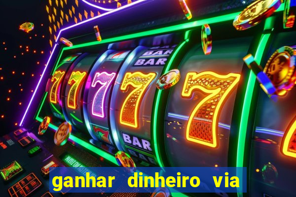 ganhar dinheiro via pix jogando